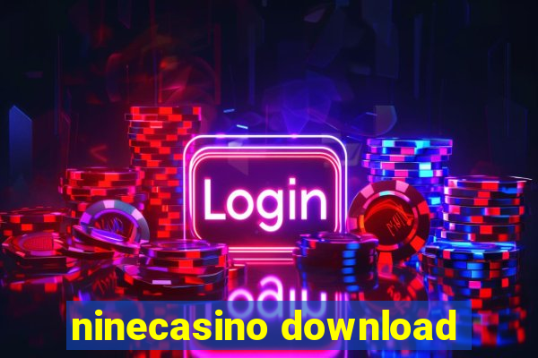 ninecasino download